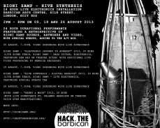 Bioni Samp - Hive Synthesis, 24 Hour Live Electronics Installation